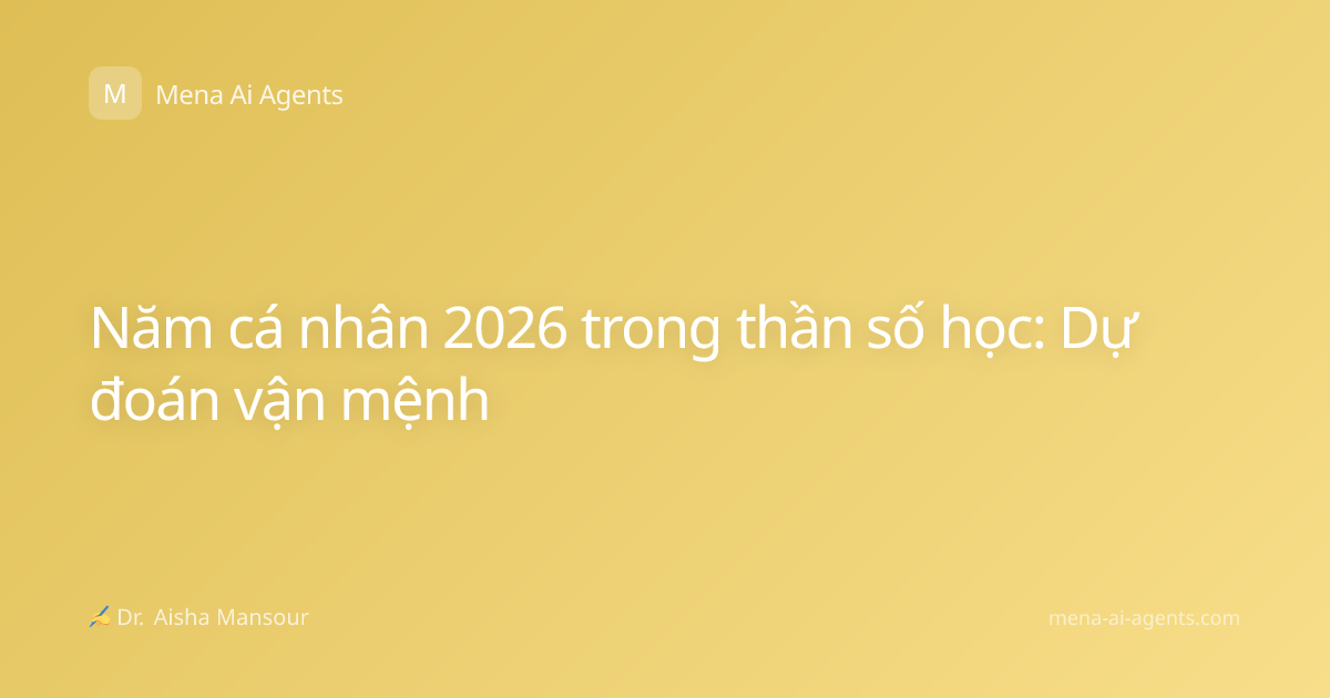 Năm cá nhân 2026 trong thần số học: Dự đoán vận mệnh