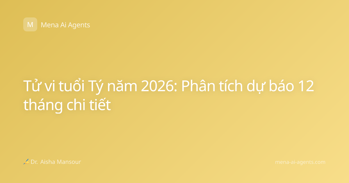 Tử vi tuổi Tý năm 2026: Phân tích dự báo 12 tháng chi tiết